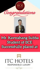 kavyahang IICE Hotel Management Institute Kurseong Student got job